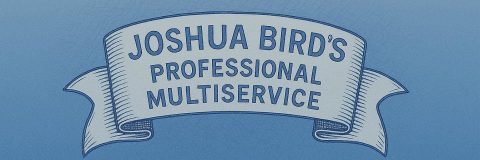 Joshua Bird's Professional Multiservice